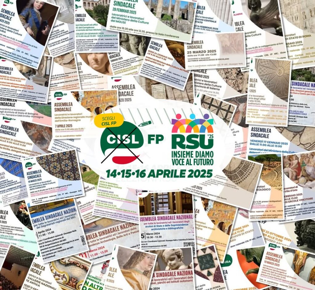 Il 14, 15 e 16 aprile vota Cisl Fp | Cisl Fp | Ministero della Cultura